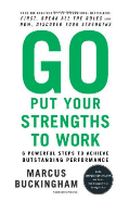 Go put your strengths to work